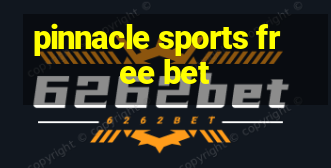 pinnacle sports free bet