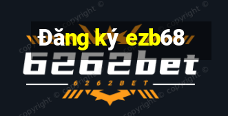 Đăng ký ezb68