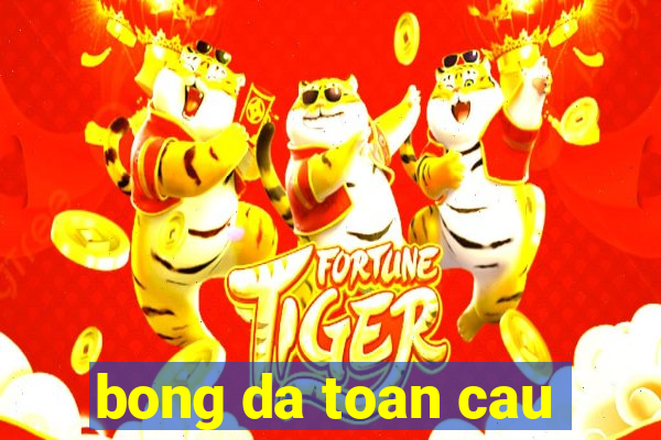 bong da toan cau