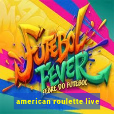 american roulette live