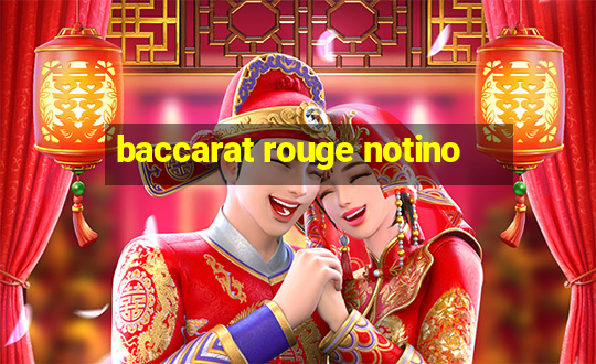 baccarat rouge notino