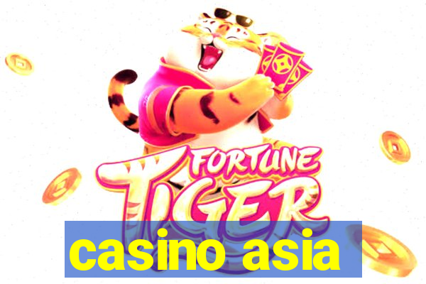 casino asia