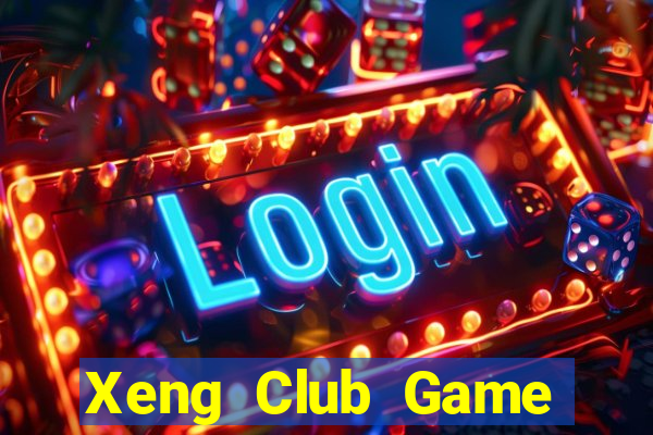 Xeng Club Game Bài 3 Cây