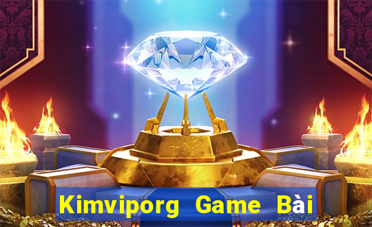 Kimviporg Game Bài Xóc Đĩa