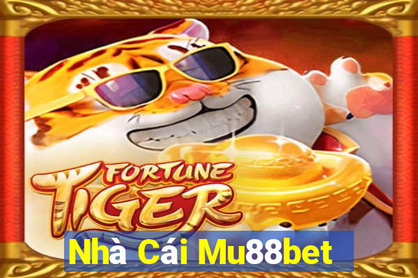 Nhà Cái Mu88bet