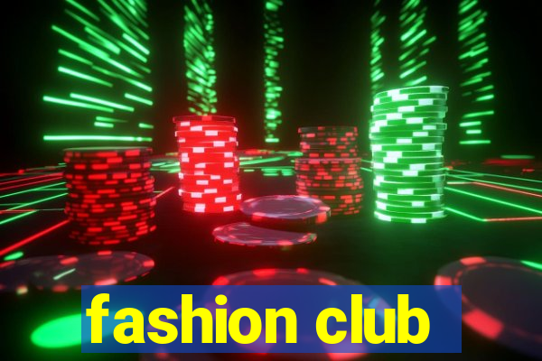 fashion club