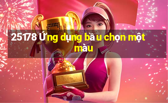 25178 Ứng dụng bầu chọn một màu