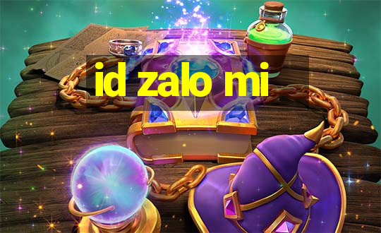 id zalo mi