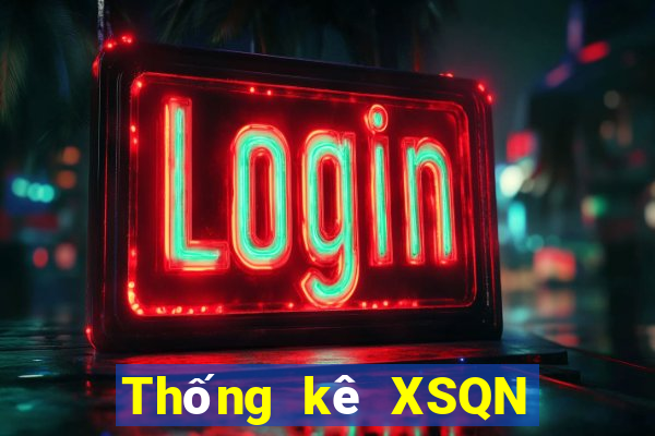 Thống kê XSQN thứ hai