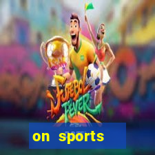 on sports   trực tiếp xổ số miền bắc