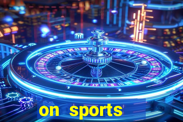 on sports   trực tiếp xổ số miền bắc