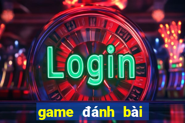 game đánh bài đổi thẻ cào uy tín