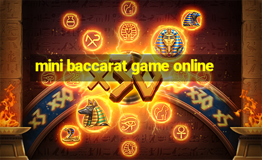 mini baccarat game online