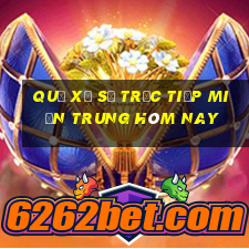 quả xổ số trực tiếp miền trung hôm nay