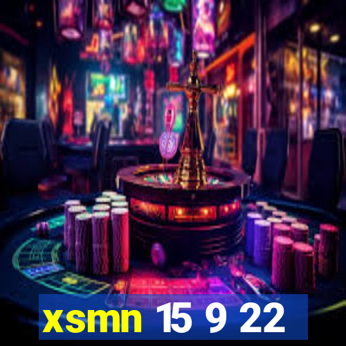 xsmn 15 9 22