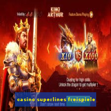 casino superlines freispiele