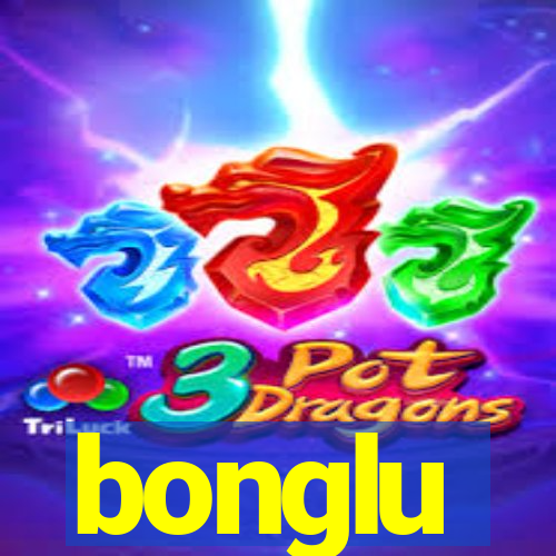 bonglu