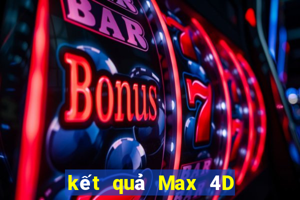 kết quả Max 4D ngày 22