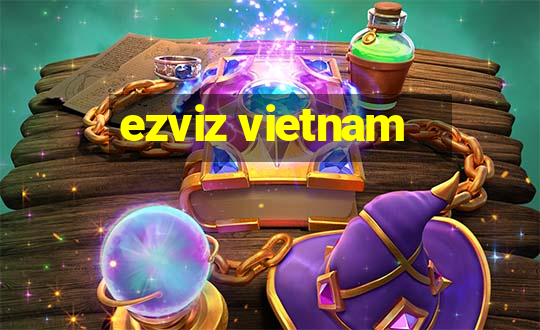 ezviz vietnam