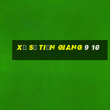 xo so tien giang 9 10