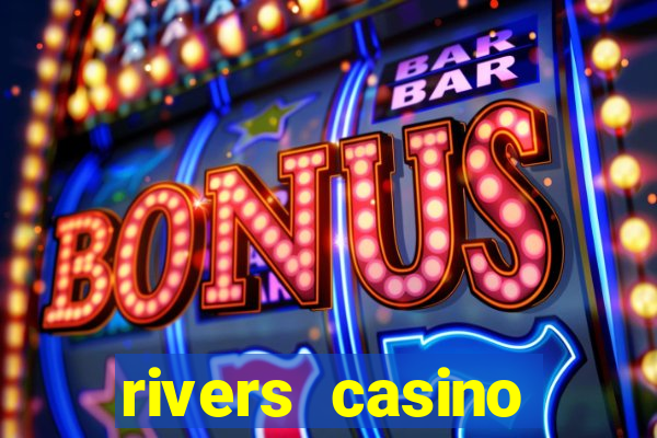 rivers casino online gambling