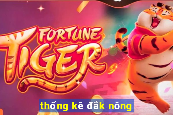 thống kê đắk nông