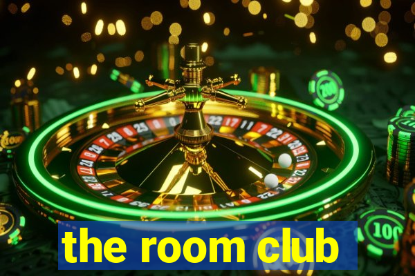 the room club