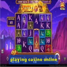 playing casino online