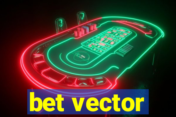 bet vector