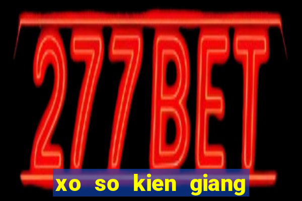 xo so kien giang 17 3