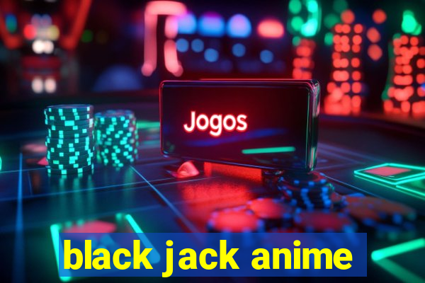 black jack anime