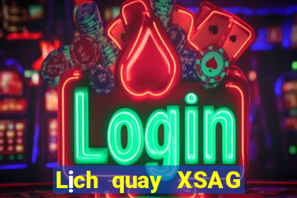 Lịch quay XSAG ngày 28