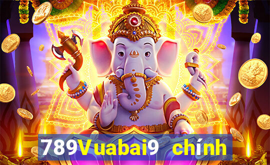 789Vuabai9 chính thức hạ cánh