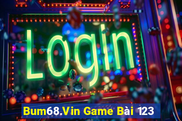 Bum68.Vin Game Bài 123