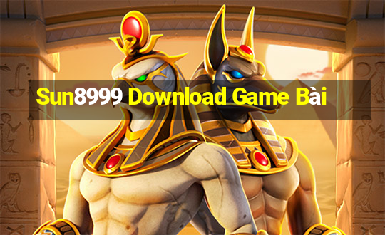 Sun8999 Download Game Bài