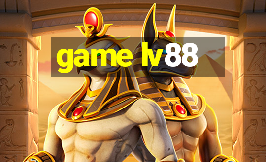 game lv88