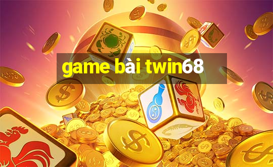 game bài twin68