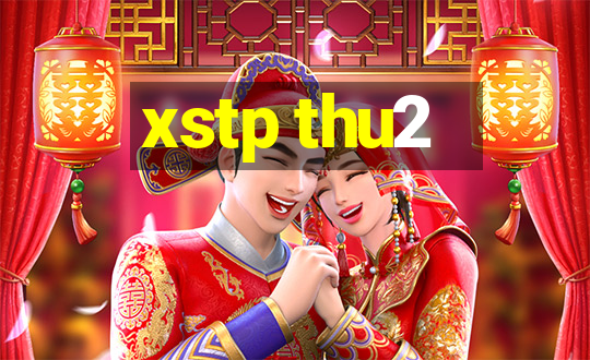 xstp thu2