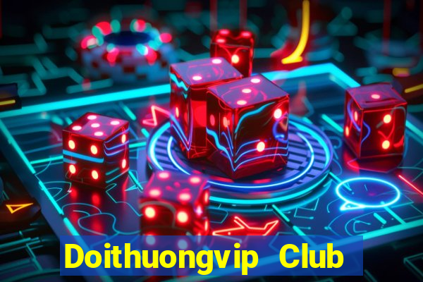 Doithuongvip Club Game Bài Apk