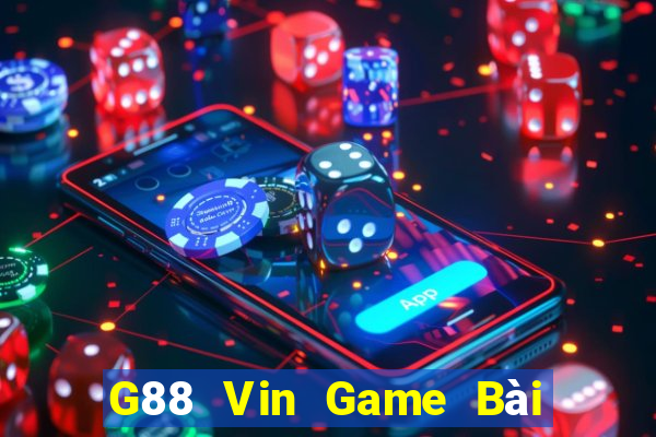 G88 Vin Game Bài Hay Nhất Hiện Nay