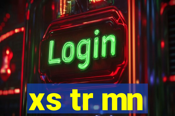 xs tr mn