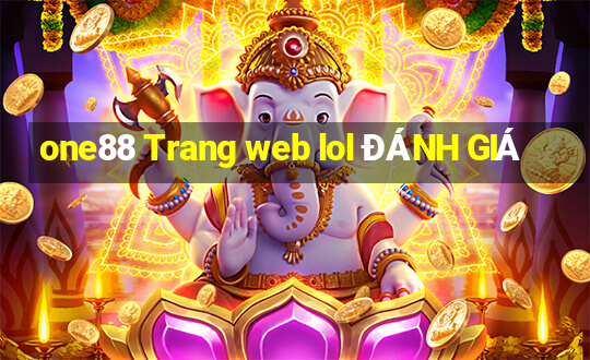 one88 Trang web lol ĐÁNH GIÁ