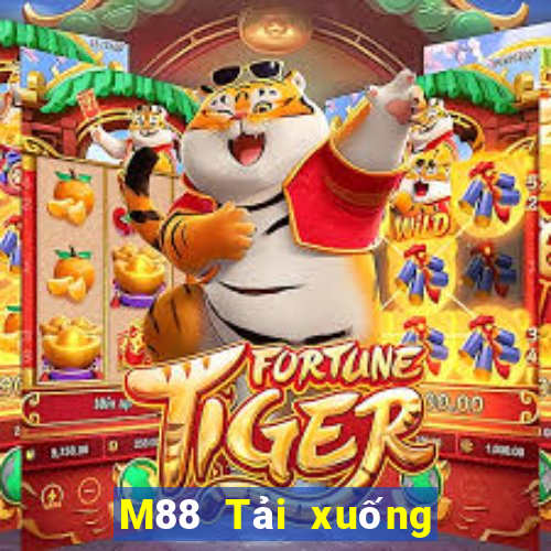 M88 Tải xuống nền tảng Ding Feng