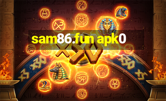 sam86.fun apk0