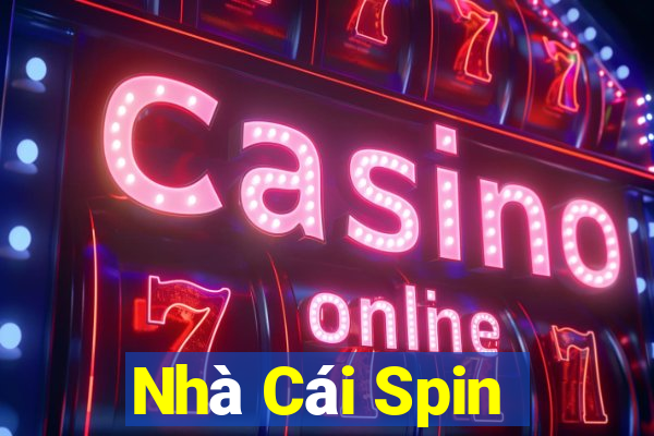 Nhà Cái Spin