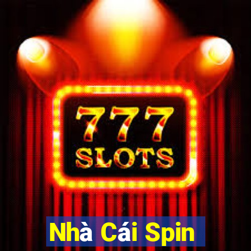 Nhà Cái Spin