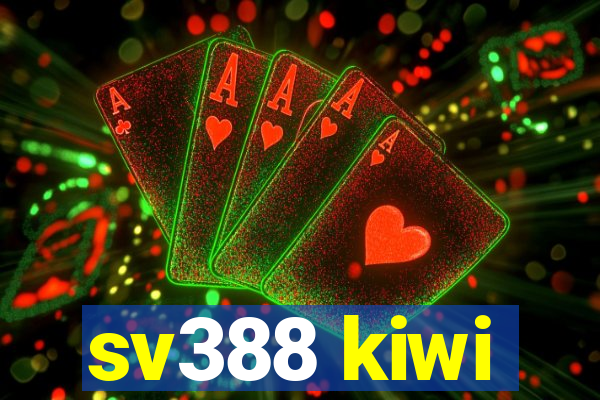 sv388 kiwi