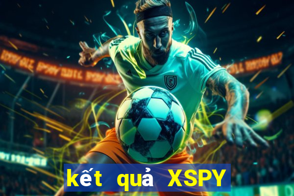 kết quả XSPY ngày 4