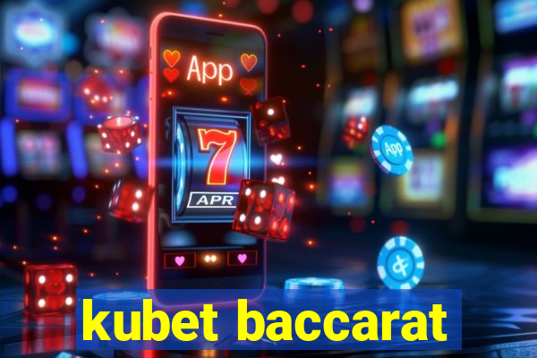 kubet baccarat