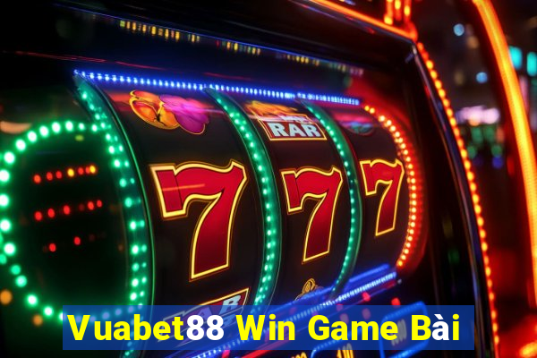 Vuabet88 Win Game Bài